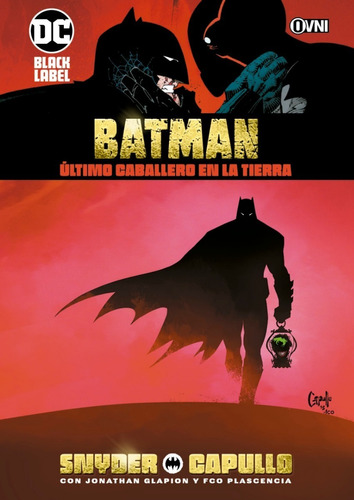 Cómic, Dc, Batman: Último Caballero En La Tierra Ovni Press