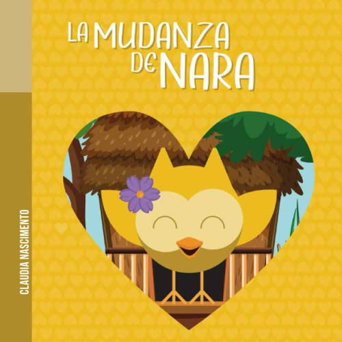 Libro : La Mudanza De Nara (nara Y Sus Amigos) -... 