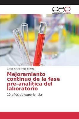 Mejoramiento Continuo De La Fase Pre-analitica Del Labora...