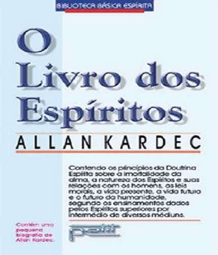 O Livro Dos Espíritos - Normal: O Livro Dos Espíritos - Normal, De Kardec, Allan. Editora Petit, Capa Mole, Edição 1 Em Português