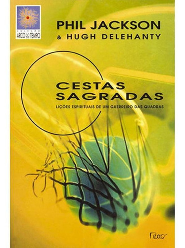 Imagem 1 de 1 de Cestas Sagradas - Lições Espirituais De Um Guerreiro Das Q