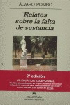 Libro Relatos Sobre La Falta De Sustancia 2âª Ed - Pombo,...