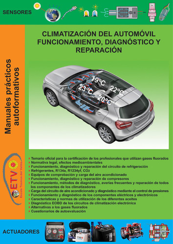Libro Climatizacion Del Automovil, Funcionamiento, Diagno...