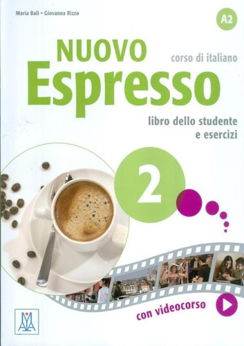 Nuovo Espresso 2 Libro Studente E Esercizi  + Dvd Rom A2