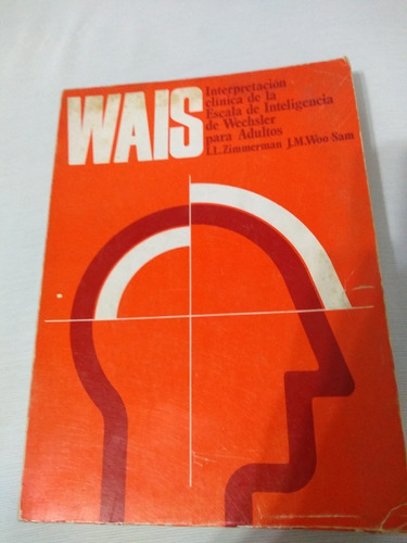 Wais Test Interpretacion Clinica Escala Inteligenciawechsler