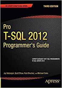 Pro Tsql 2012 Programmers Guide (experts Voice In Sql Server