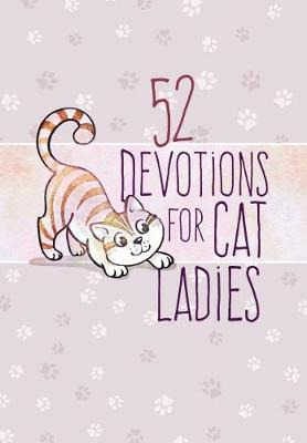 Libro 52 Devotions For Cat Ladies - Broadstreet Publishing