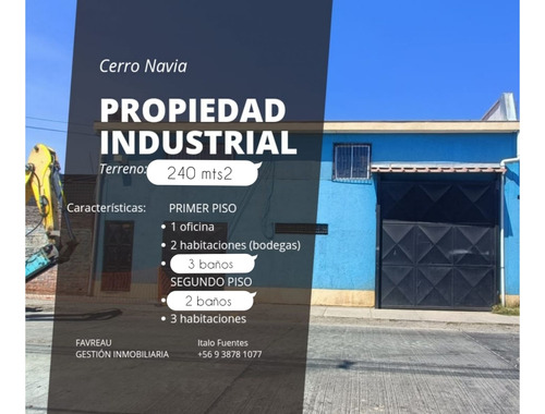 En Venta Propiedad Industrial, Cerro Navia, $ 200 Millones