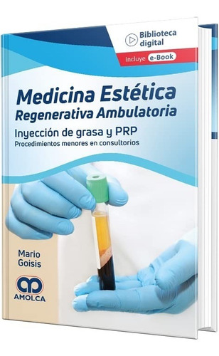 Medicina Estética Regenerativa Ambulat. Inyecc. Grasa P R P