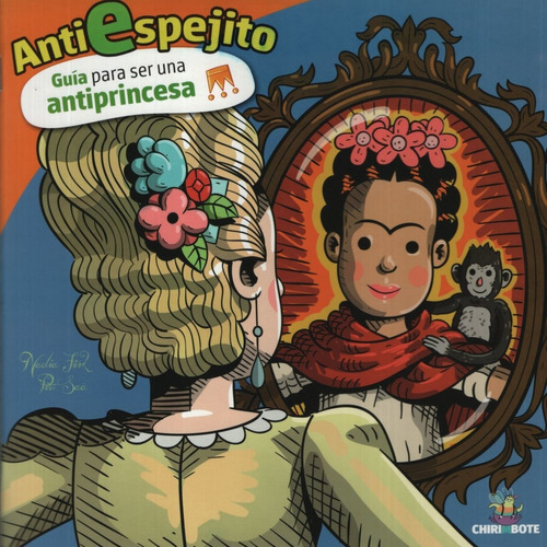 Anti Espejito - Guia Antiprincesa - Antiprincesas