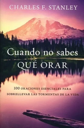 Libro: Cuando No Sabes Qué Orar