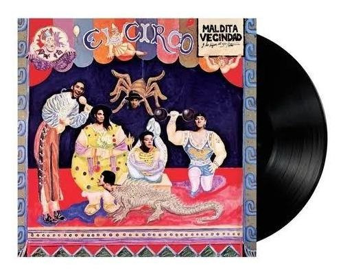 La Maldita Vecindad - El Circo (vinil, Vinilo, Vinyl)