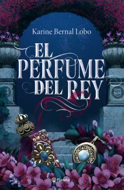 Libro El Perfume Rey