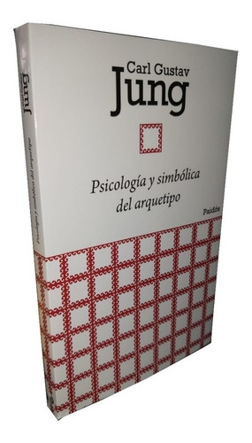 Psicología Y Simbólica Del Arquetipo - Carl G. Jung