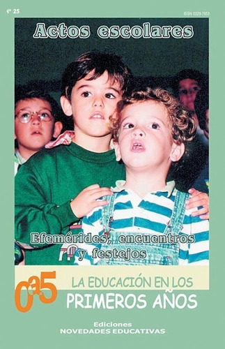 Libro Actos Escolares ( Efemérides, Encuentros Y Festejos)