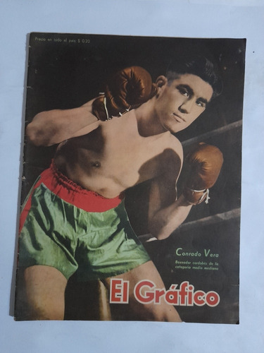 El Grafico 1396. Conrado Vera Boxeo,river 1 Boca 0. Año 1946