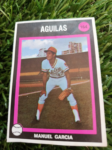 1974 Béisbol Profesional Venezolano Manuel García #164