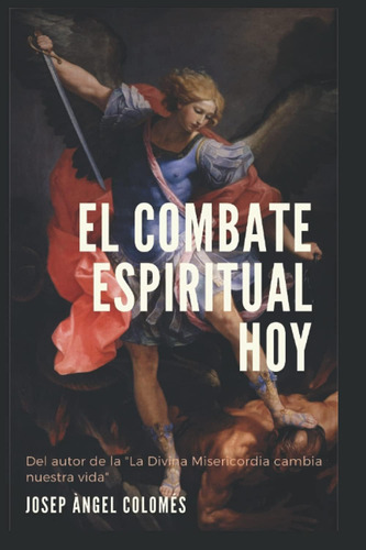 Libro El Combate Espiritual Hoy (spanish Edition)
