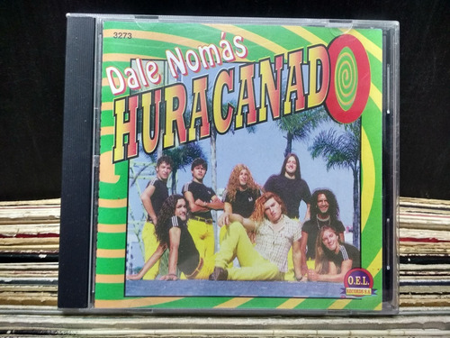 Huracanado Dale Nomàs  Cd Original Nuevo Lacapsula