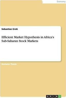 Libro Efficient Market Hypothesis In Africa's Sub-saharan...