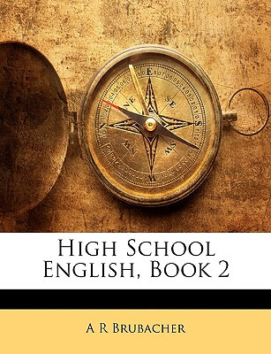 Libro High School English, Book 2 - Brubacher, A. R.