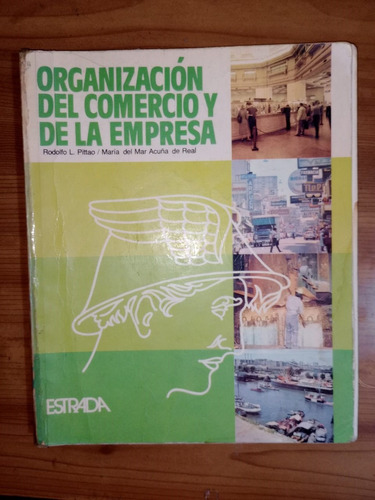 Organización Del Comercio Y De Empresa Pittao, Acuña Estrada