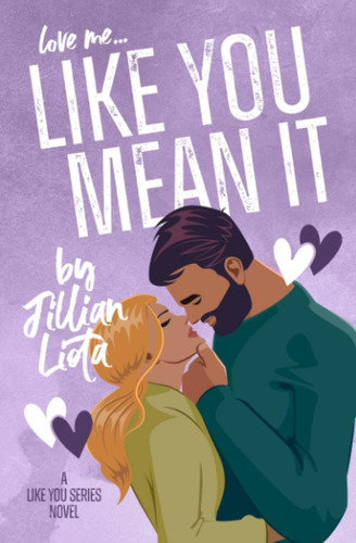 Libro:  Like You Mean It