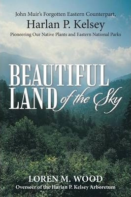 Libro Beautiful Land Of The Sky - Loren M Wood