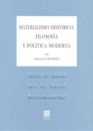 Materialismo Historico Filosofia Y Politica Moderna - Gramsc