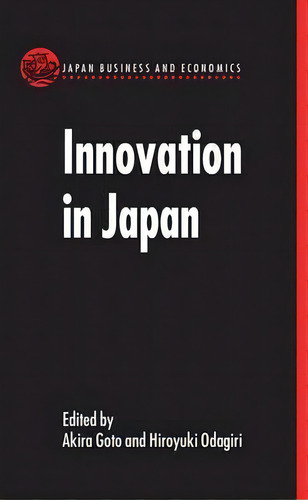 Innovation In Japan, De Akira Goto. Editorial Oxford University Press, Tapa Dura En Inglés