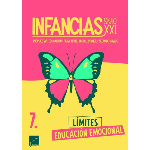 Infancias Siglo Xxi : Límites - Educación Emocional