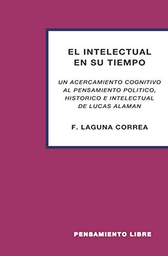 El Intelectual En Su Tiempo:  Un Acercamiento Cognitivo Al P