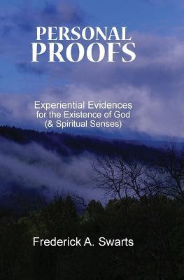 Libro Personal Proofs : Experiential Evidences For The Ex...