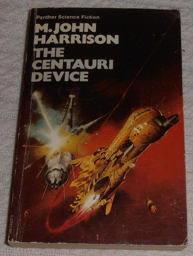 M. John Harrison - The Centauri Device (en Inglés)