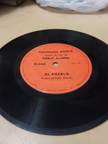 Pablo Neruda, N.guillen - Disco Simple - 7 PuLG.