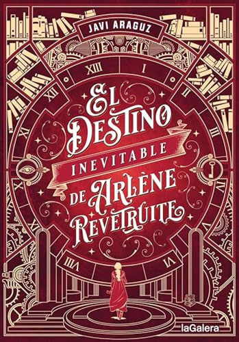 El Destino Inevitable De Arlene Revetruite - Araguz Javi
