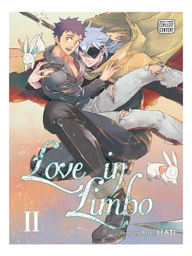 Love In Limbo, Vol. 2 - Love In Limbo 2 (paperback) - . Ew07