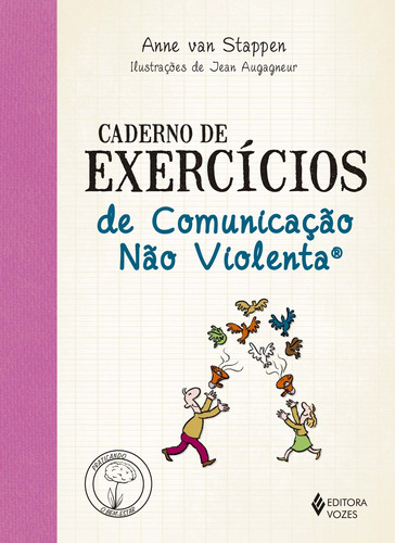 Caderno De Exercícios De Comunicação Não Violenta