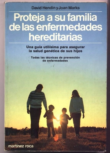 Proteja A Su Familia De Las Enfermedades Hereditarias-m.r.