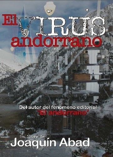Libro El Virus Andorrano - Abad, Joaquin