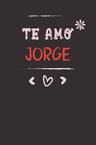 Te Amo Jorge : Regalo San Valentin: Diario De Nombres Person