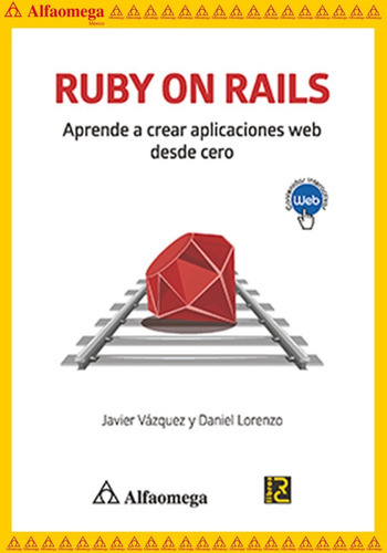 Libro Ao Ruby On Rails - Aprende A Crear Aplicaciones Web De