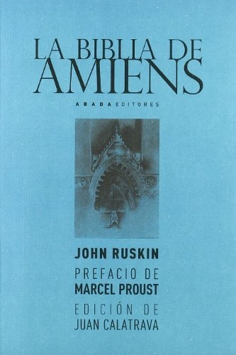 Biblia De Amiens,la (lecturas De Arquitectura)