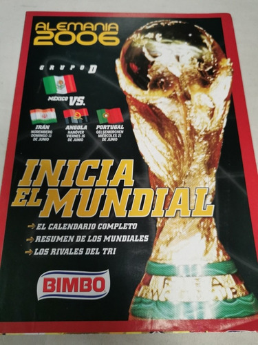 El Calendario Completo Mundial De Fútbol Alemania 2006 Bimbo