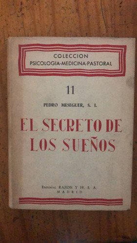 El Secreto De Los Sueños - Pedro Meseguer  