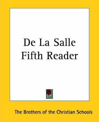 Libro De La Salle Fifth Reader - The Brothers Of The Chri...