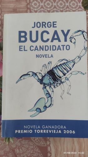 El Candidato. Jorge Bucay