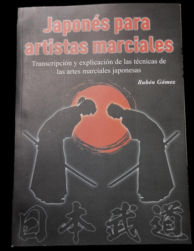 Libro. Japones Para Artistas Marciales.judo,kendo,karate,etc