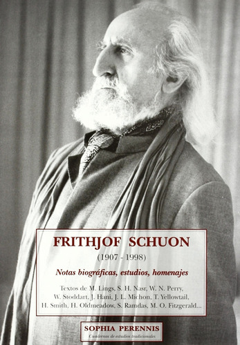 Frithjof Schuon  1907   1998  Notas Biograficas  Estudio...