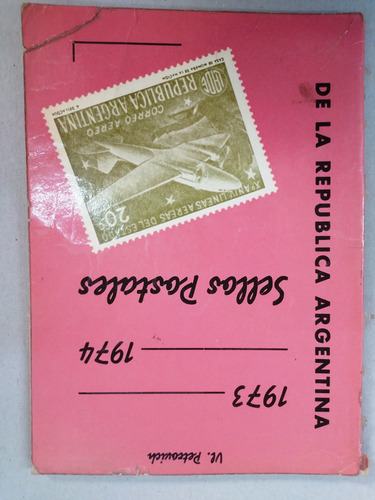 Libro Catálogo Sellos Postales Argentina 1973 / 1974 (Usado)